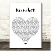 Ryan Caraveo Ricochet White Heart Song Lyric Print