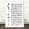 The Real Thing You To Me Are Everything White Script Song Lyric Quote Print