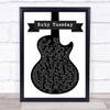The Rolling Stones Ruby Tuesday Black & White Guitar Song Lyric Quote Print