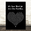 The White Stripes It's True That We Love One Another Heart Song Lyric Print