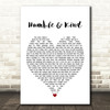 Tim McGraw Humble And Kind White Heart Song Lyric Quote Print