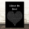 Tina Charles I Love to Love Black Heart Song Lyric Quote Print