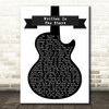 Tinie Tempah Written In The Stars Black & White Guitar Song Lyric Quote Print