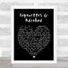 Cigarettes & Alcohol Oasis Black Heart Quote Song Lyric Print