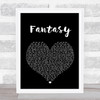 George Michael Fantasy Black Heart Song Lyric Quote Print