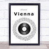 Ultravox Vienna Vinyl Record Song Lyric Quote Print