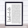 Westlife Unbreakable White Script Song Lyric Quote Print Westlife Unbreakable White Script Song Lyric Quote Print