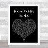 A Day To Remember Have Faith In Me Black Heart Song Lyric Quote Print