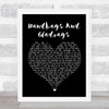 Stereophonics Handbags And Gladrags Black Heart Song Lyric Quote Print