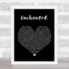 Taylor Swift Enchanted Black Heart Song Lyric Quote Print