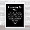 The Coral Dreaming Of You Black Heart Song Lyric Quote Print