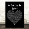 The Cure A Letter To Elise Black Heart Song Lyric Quote Print