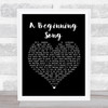 The Decemberists A Beginning Song Black Heart Song Lyric Quote Print