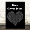 Twenty One Pilots Neon Gravestones Black Heart Song Lyric Quote Print