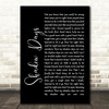 John Mayer Shadow Days Black Script Song Lyric Quote Print