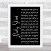 John Sullivan Hooky Street Black Script Song Lyric Quote Print