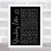 The Brothers Johnson Strawberry Letter 23 Black Script Song Lyric Quote Print