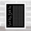 The Prodigy Smack My Bitch Up Black Script Song Lyric Quote Print