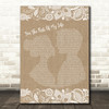 Brian McKnight For The Rest Of My Life Burlap & Lace Song Lyric Quote Print