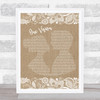 Queen One Vision Burlap & Lace Song Lyric Quote Print