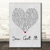 Roy Orbison You Got It Grey Heart Song Lyric Print