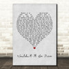 Beach Boys Wouldn't It Be Nice Grey Heart Quote Song Lyric Print