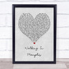 Cher Walking In Memphis Grey Heart Quote Song Lyric Print
