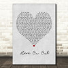 Dave Matthews Here On Out Grey Heart Quote Song Lyric Print