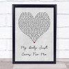 Nina Simone My Baby Just Cares For Me Grey Heart Quote Song Lyric Print