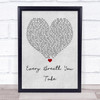 The Police Every Breath You Take Grey Heart Quote Song Lyric Print