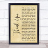 Led Zeppelin Thank You Rustic Script Song Lyric Quote Print