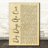 Florence + The Machine Dog Days Are Over Rustic Script Song Lyric Quote Print