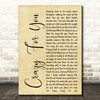 Madonna Crazy For You Rustic Script Song Lyric Quote Print