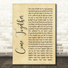 The Beatles Come Together Rustic Script Song Lyric Quote Print