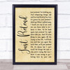 Elvis Presley Just Pretend Rustic Script Song Lyric Quote Print