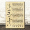 George Michael Cowboys And Angels Rustic Script Song Lyric Quote Print