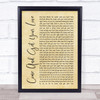 Redbone Come And Get Your Love Rustic Script Song Lyric Quote Print