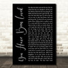 George Michael You Have Been Loved Black Script Song Lyric Quote Print