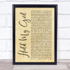 George Ezra Hold My Girl Rustic Script Song Lyric Quote Print