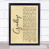 Lionel Richie Goodbye Rustic Script Song Lyric Quote Print