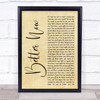Rascal Flatts Better Now Rustic Script Song Lyric Quote Print