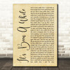 Staind It's Been A While Rustic Script Song Lyric Quote Print