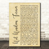 The Courteeners Not Nineteen Forever Rustic Script Song Lyric Quote Print