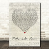 Edwina Hayes Feels Like Home Script Heart Quote Song Lyric Print