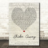 Noel Gallagher Slide Away Script Heart Song Lyric Quote Print