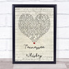 Chris Stapleton Tennessee Whiskey Script Heart Song Lyric Quote Print