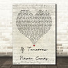 Garth Brooks If Tomorrow Never Comes Script Heart Song Lyric Quote Print