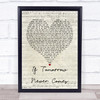 Garth Brooks If Tomorrow Never Comes Script Heart Song Lyric Quote Print