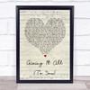 Haley & Michaels Giving It All (To You) Script Heart Song Lyric Quote Print