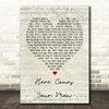 Pixies Here Comes Your Man Script Heart Song Lyric Quote Print